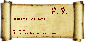 Huszti Vilmos névjegykártya